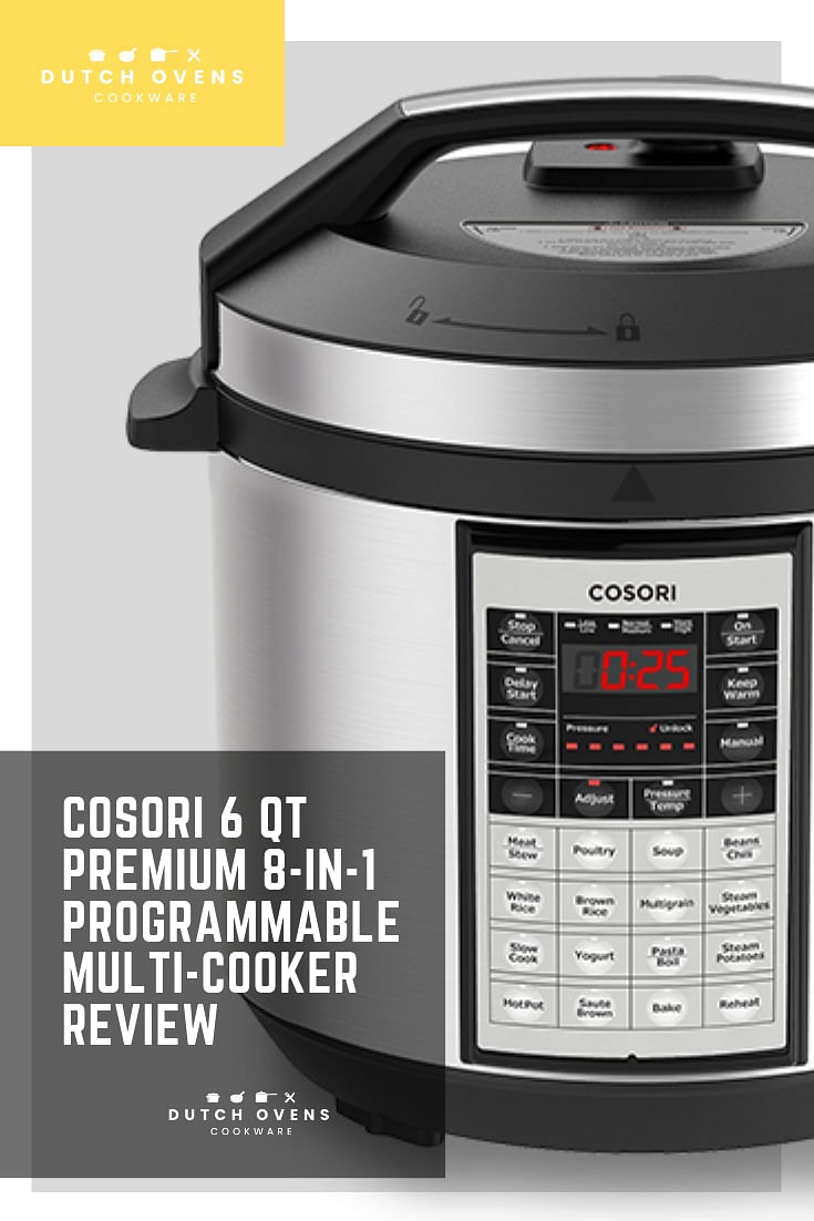 Product Review of COSORI Premium 8-in-1 Multi-Use Programmable